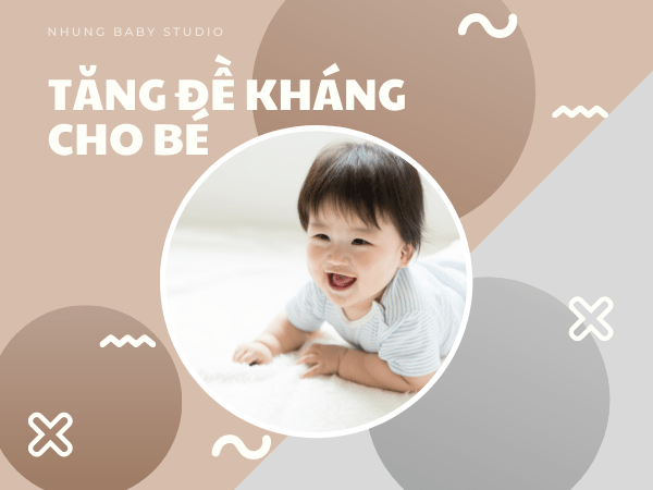 cach tang de khang cho be 1